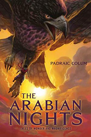 Arabian Nights by Padraic Colum