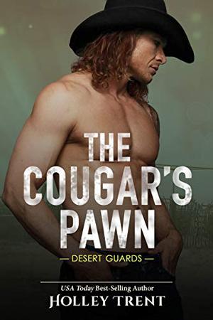 The Cougar's Pawn by Holley Trent