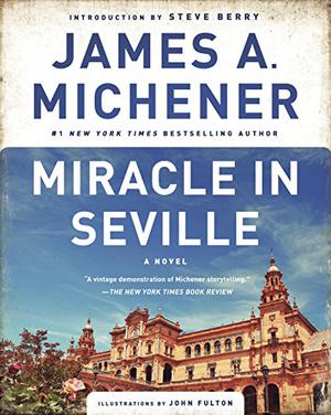Miracle in Seville by James A. Michener, Robert Vaughn