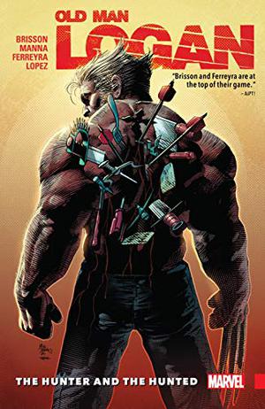 Wolverine: Old Man Logan, Vol. 9: The Hunter and the Hunted (Old Man Logan (Collected Editions) #9)