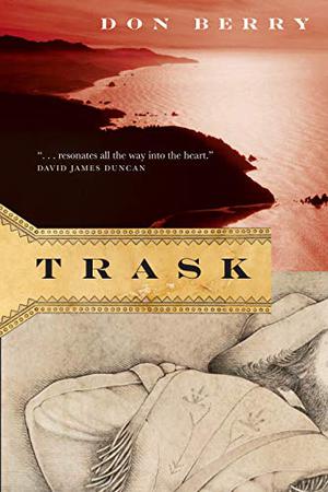 Trask by Don Berry