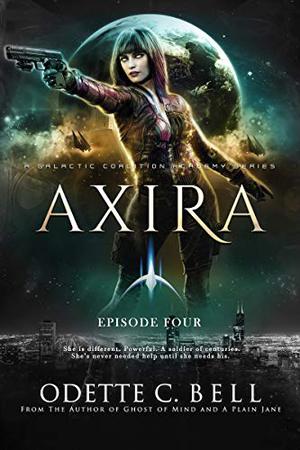 Axira Episode Four (Axira #4)
