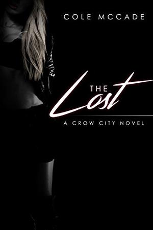 The Lost (Crow City #1)