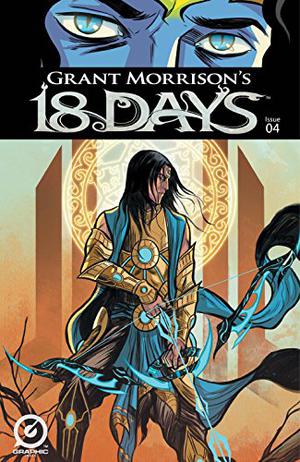 GRANT MORRISON'S 18DAYS ISSUE 04 by Grant Morrison, Ashwin Pande, S. Sundarakannan