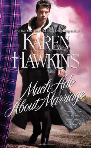 Much Ado About Marriage by Karen Hawkins, Kim Bennett