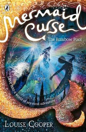 The Rainbow Pool by Louise Cooper