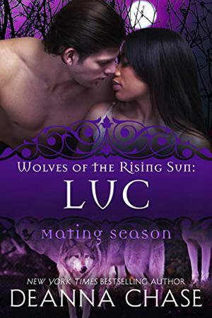 Luc  (Wolves of the Rising Sun) (Mating Season #16)