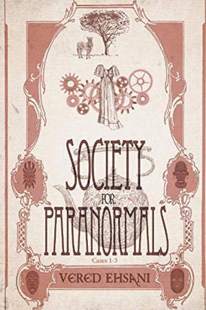 Society for Paranormals Boxset (Society for Paranormals #1-4)