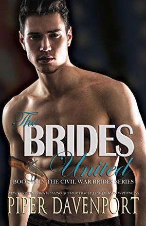 The Brides United (Civil War Brides #9)