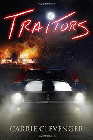 Traitors by Carrie Clevenger