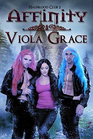 Affinity by Viola Grace