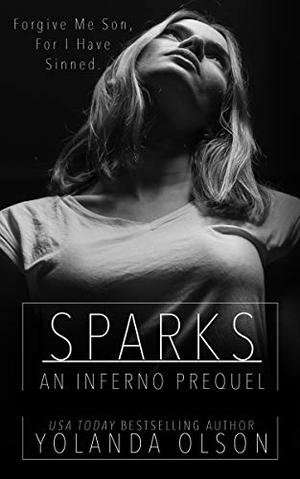 Sparks: An Inferno Prequel (Inferno #0.5)
