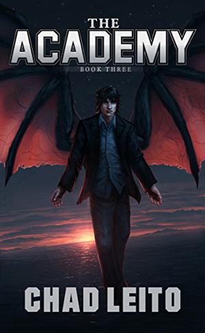 The Academy: Book 3 by Chad Leito