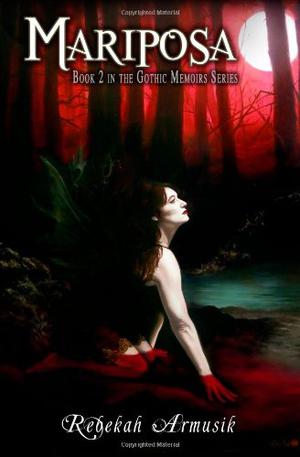 Mariposa by Rebekah Armusik