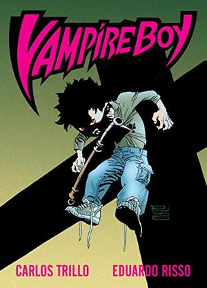 Vampire Boy (Boy vampiro #1-4)