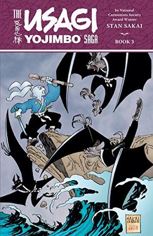 Usagi Yojimbo Saga, Vol. 3 by Stan Sakai