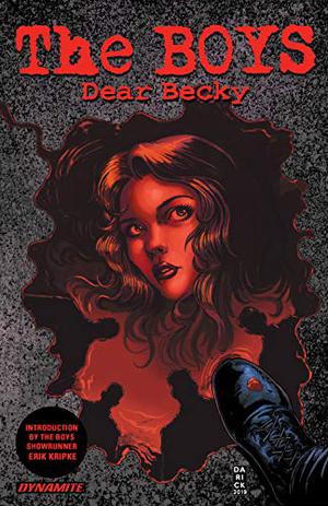 The Boys: Dear Becky by Garth Ennis, Russ Braun