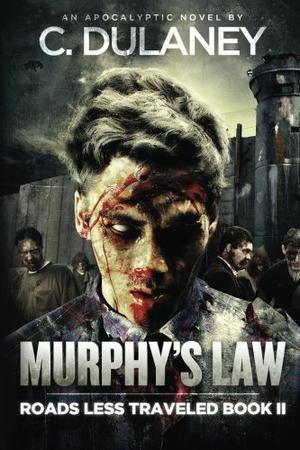 Murphy's Law by C. Dulaney