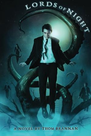 Lords of Night by Thom Brannan