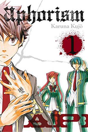 Aphorism, Vol. 1 by Karuna Kujo