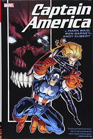Captain America by Mark Waid, Ron Garney and Andy Kubert Omnibus (Captain America 1998 Single Issues #1-23, Annual 1998)
