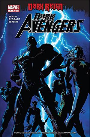 Dark Avengers #1 by Brian Michael Bendis, Rain Beredo