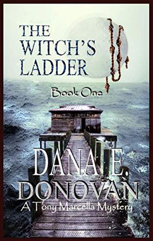 The Witch's Ladder (Tony Marcella Mystery #1)