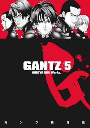 Gantz/5 (Gantz #5)