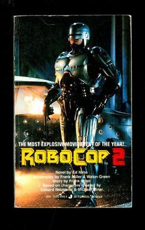 Robocop 2 by Ed Naha