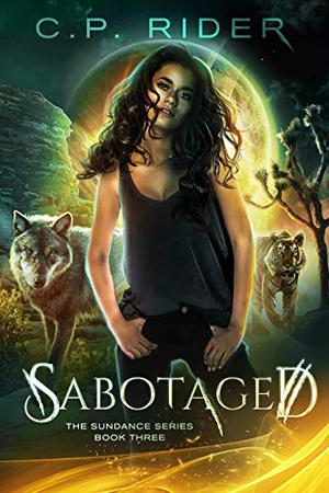 Sabotaged (Sundance #3)