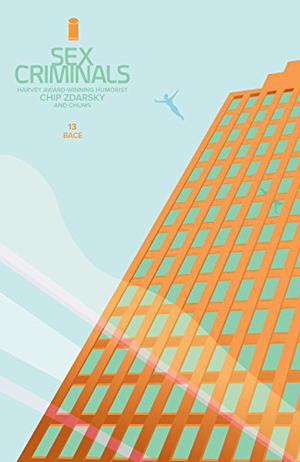 Sex Criminals #13: Bace (Sex Criminals Single Issues #13)