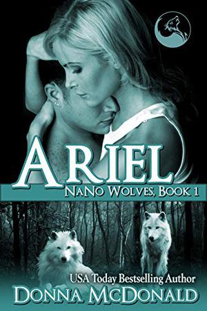 Ariel (Nano Wolves #1)
