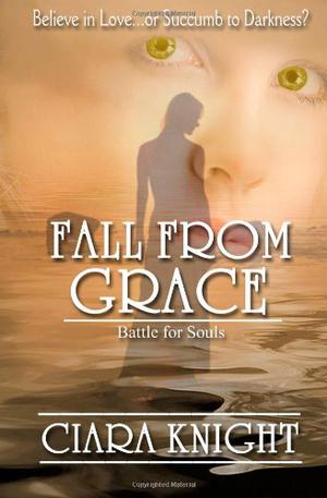 Fall From Grace (Battle for Souls #2)