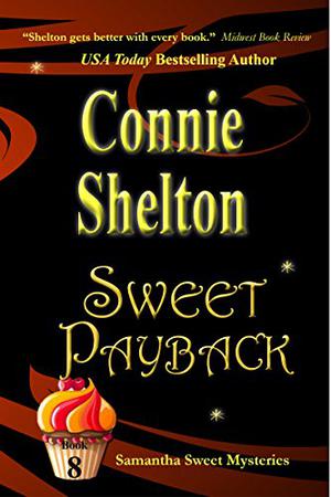 Sweet Payback (Samantha Sweet #8)