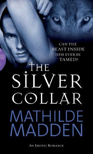 The Silver Collar by Mathilde Madden