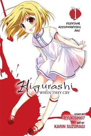 Higurashi When They Cry: Festival Accompanying Arc, Vol. 1 (Higurashi When They Cry Manga English Numbering #22)