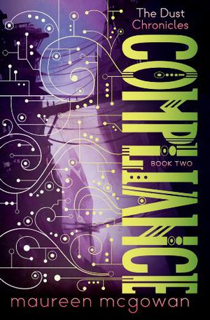 Compliance (Dust Chronicles #2)