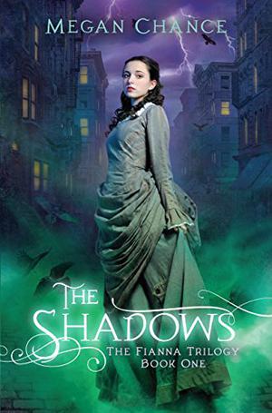Shadows, The (The Fianna Trilogy #1)
