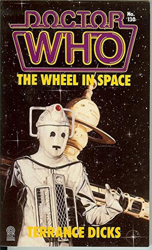 Doctor Who: The Wheel In Space (Doctor Who Novelisations #43)