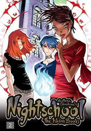 Nightschool, Vol. 2: The Weirn Books: v. 2 by Svetlana Chmakova