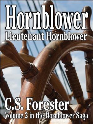 Lieutenant Hornblower by C.S. Forester