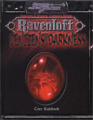 Denizens of Darkness by Beth Bostic, Bernard E. Cana, Ruch Lilavivat, John W. Mangrum, Joe Masdon, Stewart MacWilliam, Tadd McDivitt, Nicky Rea, John Richardson, C. Bryant Strickland, Andrew Wyatt, Fred Yelk, Jackie Cassada, Andrew Cermak, Leonard Dessert, Robert Farnsworth, Christopher S. Gurney, Carla Hollar, Jeffrey Kahrs, Brett King