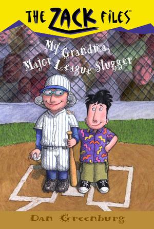 My Grandma, Major League Slugger (Zack Files #24)