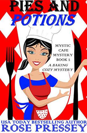 Pies and Potions (Mystic Cafe #2)