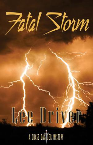 Fatal Storm (Chase Dagger Mysteries #5)