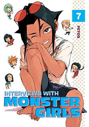 亜人ちゃんは語りたい 7 [Demi-chan wa Kataritai 7] (Interviews with Monster Girls #7)