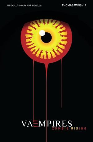 Vaempires: Zombie Rising (The Evolutionary War #2)