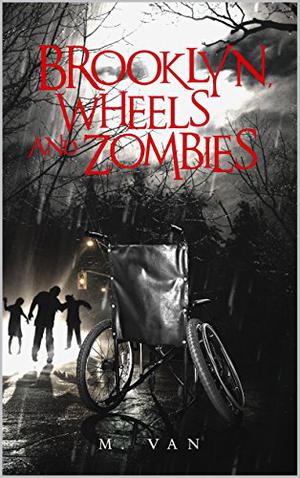 Brooklyn, Wheels and Zombies (Wheels and Zombies #2)