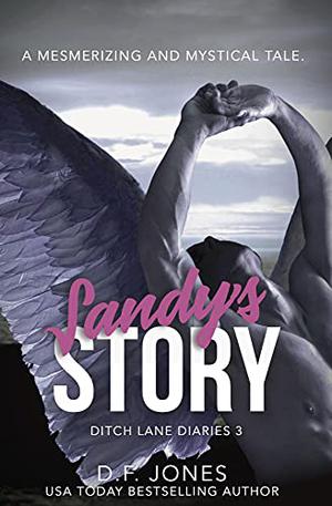 Sandy's Story by D.F. Jones