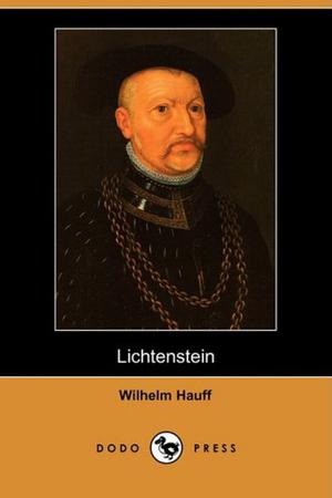 Lichtenstein by Wilhelm Hauff